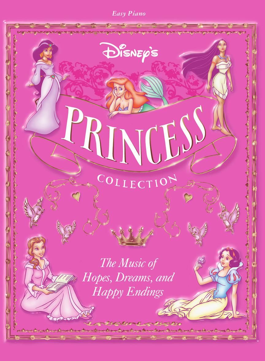 Disney&#39;s Princess Collection, Volume 1 - Easy Piano