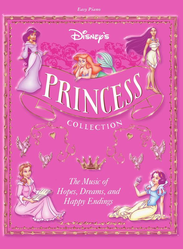 Disney&#39;s Princess Collection, Volume 1 - Easy Piano