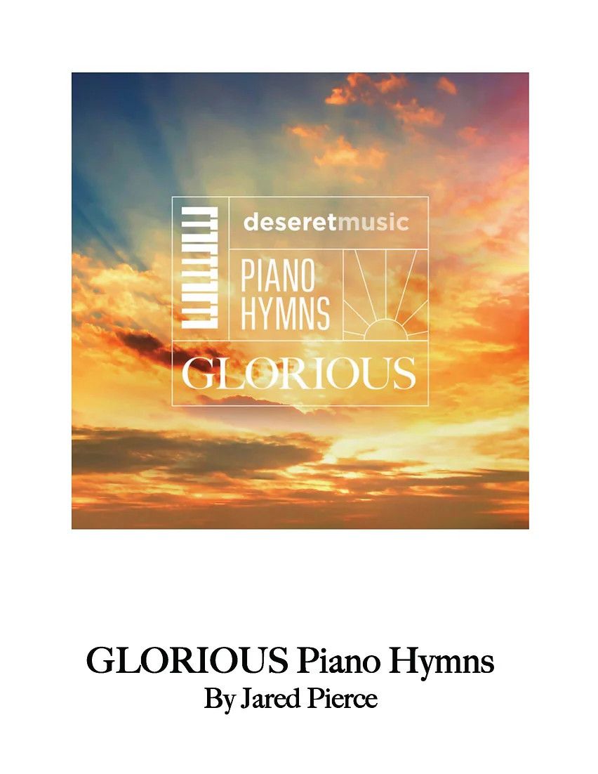 Glorious Piano Hymns arr. Jared Pierce