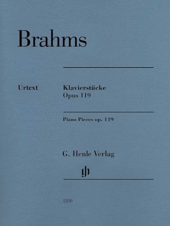 Brahms - Piano Pieces, Op. 119 Revised Edition (Henle)