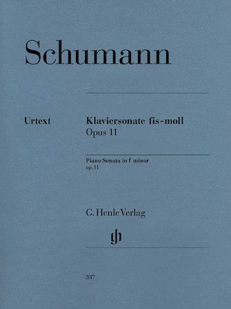 Schumann - Piano Sonata in F Sharp minor, Op. 11 (Henle)