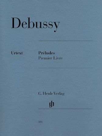 Debussy: Préludes – 1er Livre (Henle)