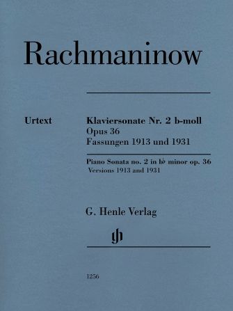 Rachmaninoff - Piano Sonata No. 2 in B-flat minor, Op. 36 (1913 &amp;1931 Versions) (Henle)