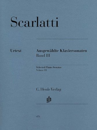 Scarlatti - Selected Piano Sonatas, Volume III (Henle)