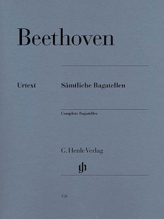 Beethoven: Bagatelles – Complete (Henle)