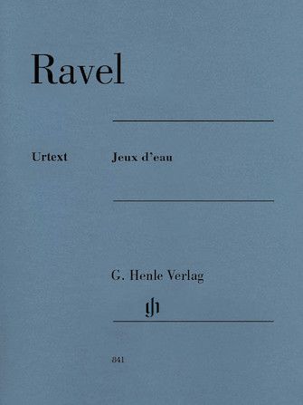 Ravel - Jeux d&#39;eau (Henle)