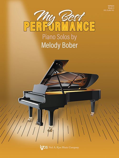 My Best Performance, Book 4 by Melody Bober