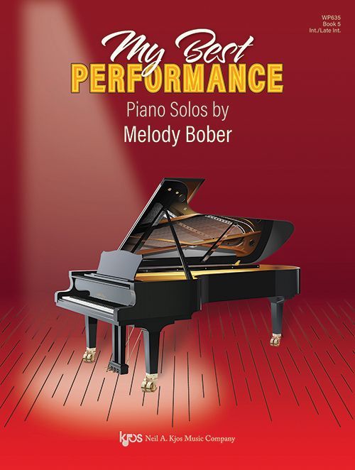 My Best Performance, Book 5 by Melody Bober