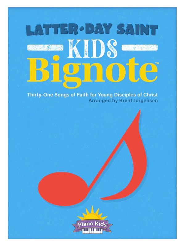 Latter Day Saint Kids Bignote arr. Brent Jorgensen