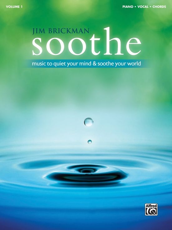 Soothe - Piano Collection by Jim Brickman