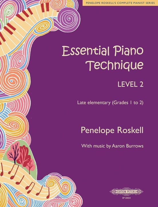 Essential Piano Technique, Level 2 by Penelope Roskell