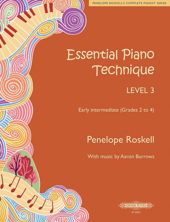 Essential Piano Technique, Level 3 by Penelope Roskell