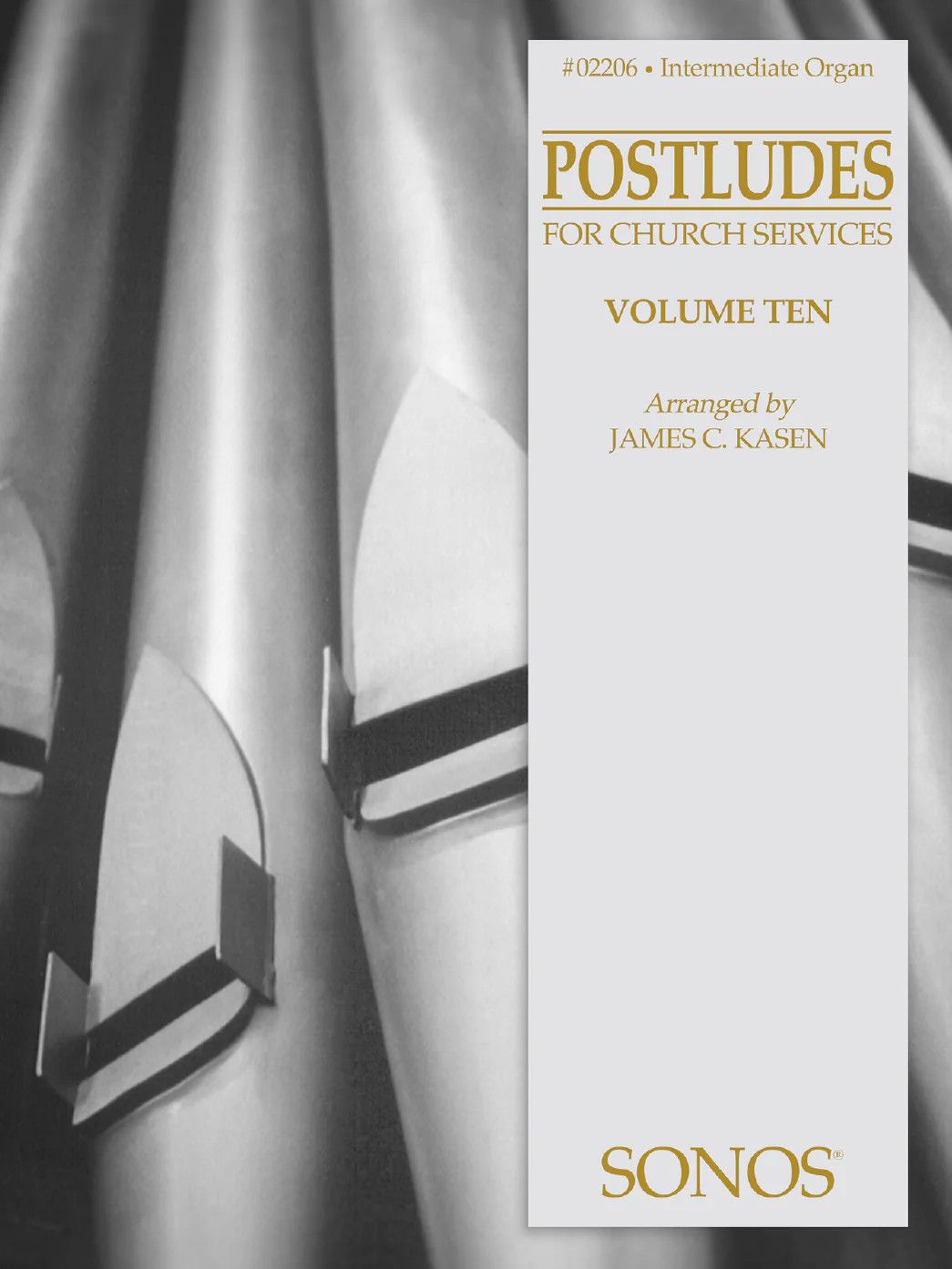 Organ Postludes, Vol. 10 arr. James C. Kasen