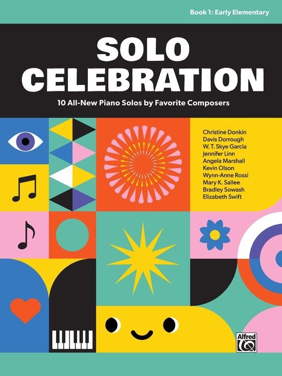 Solo Celebration, Book 1 - 10 Early Elementary Piano Solos