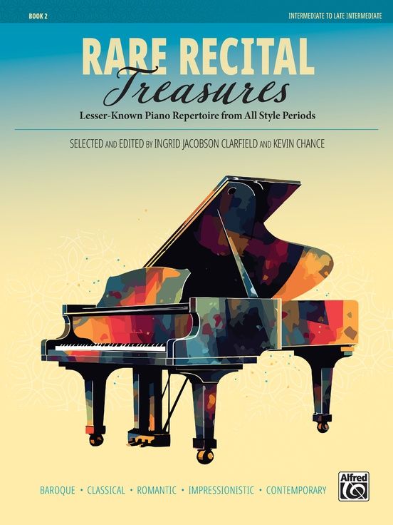 Rare Recital Treasures, Book 2 - Intermediate / Late Intermediate Piano Solos