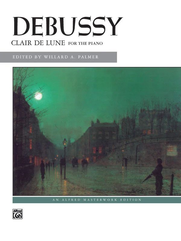 Clair de Lune by Claude Debussy ed. Willard A. Palmer