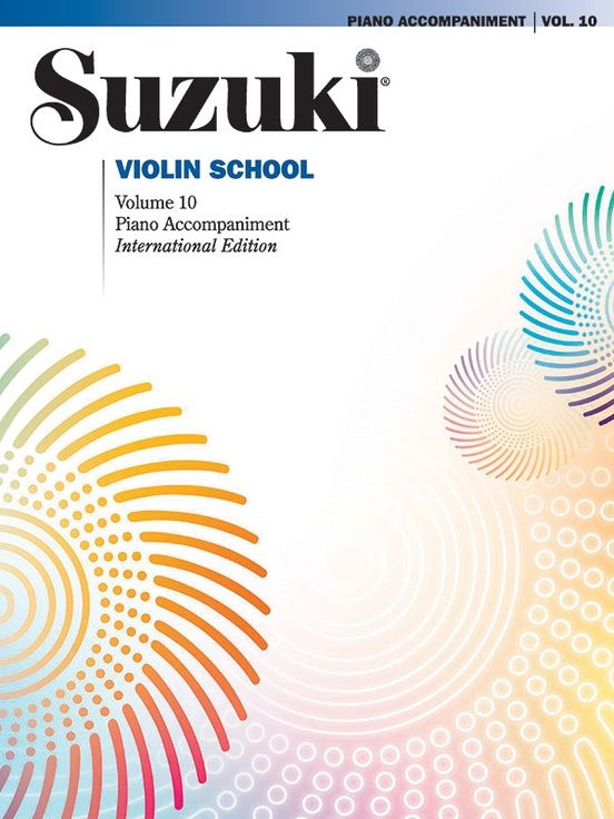 Suzuki Violin School, Volume 10 - Piano Accompaniment (International Edition)