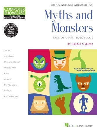 Myths and Monsters by Jeremy Siskind - Late Elementary/Early Intermediate Level