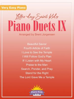 Latter-Day Saint Kids Piano Duets 9 arr. Brent Jorgensen
