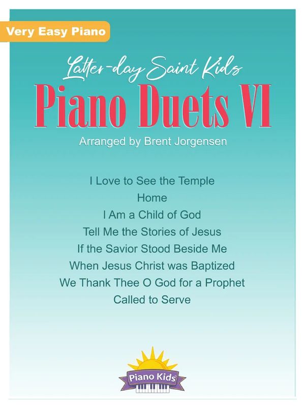 Latter-Day Saint Kids Piano Duets 6 arr. Brent Jorgensen