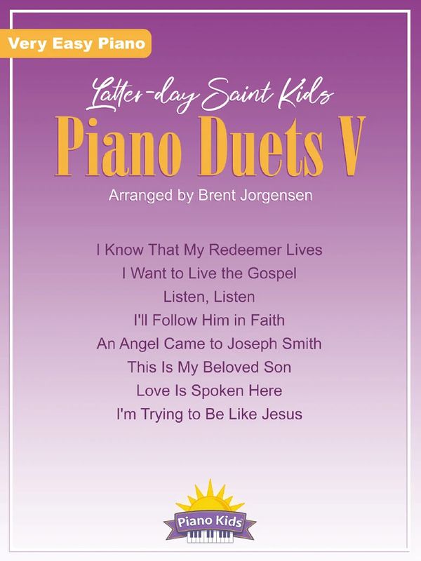 Latter-Day Saint Kids Piano Duets 5 arr. Brent Jorgensen