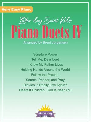 Latter-Day Saint Kids Piano Duets 4 arr. Brent Jorgensen