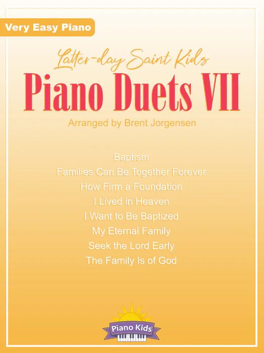 Latter-Day Saint Kids Piano Duets 7 arr. Brent Jorgensen
