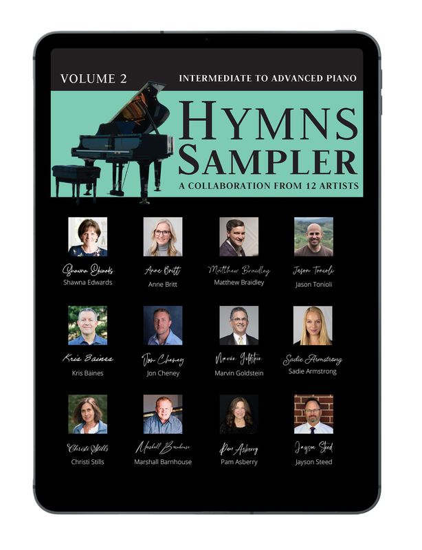 Piano Hymns Sampler, Volume 2 - compiled by Jason Tonioli