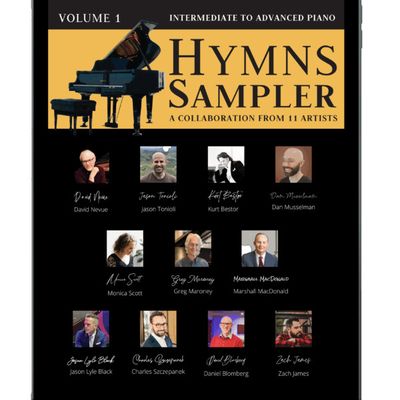 Piano Hymns Sampler, Volume 1 - compiled by Jason Tonioli