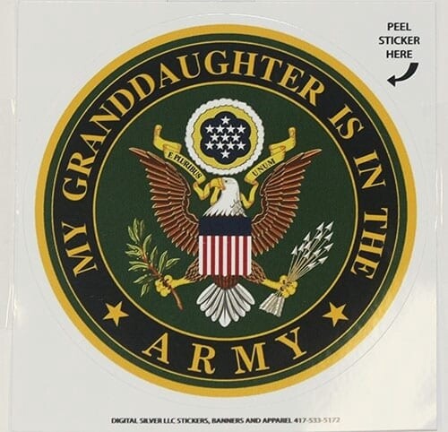 My Granddaughter is in the Army Decal