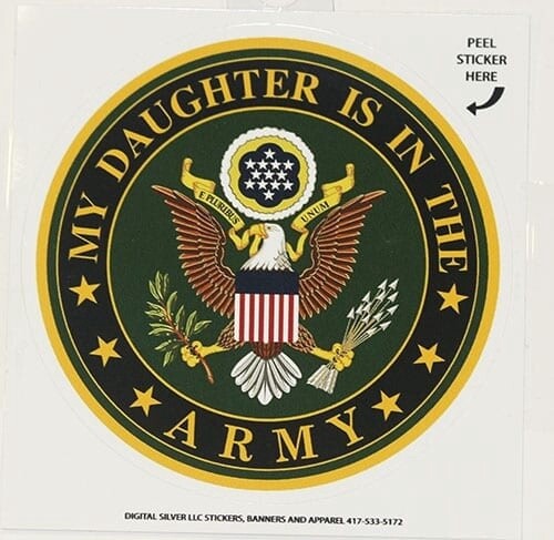 My Daughter is in the Army Decal