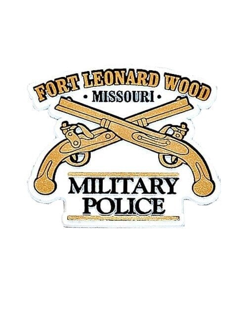 Fort Leonard Wood / Military Police  magnet