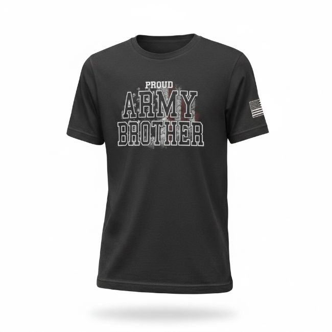 Proud Army Brother T-Shirt