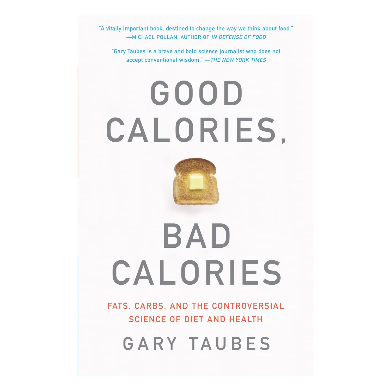 BK – Good Calories, Bad Calories