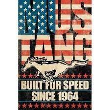 Mustang poster built for speed