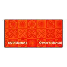1970 Mustang owners manual
