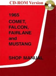 1965 Mustang Comet Falcon Fairlane shop manual