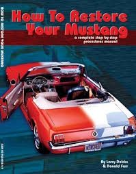 How to Restore your Mustang manual