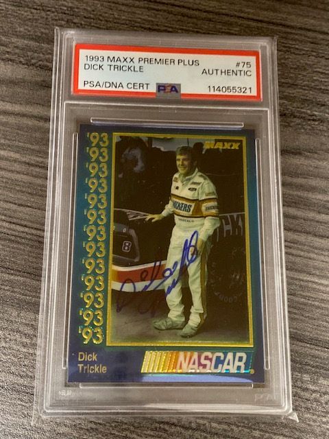 Dick Trickle Signed 1993 Maxx Premier Plus Racing #75 NASCAR PSA/DNA