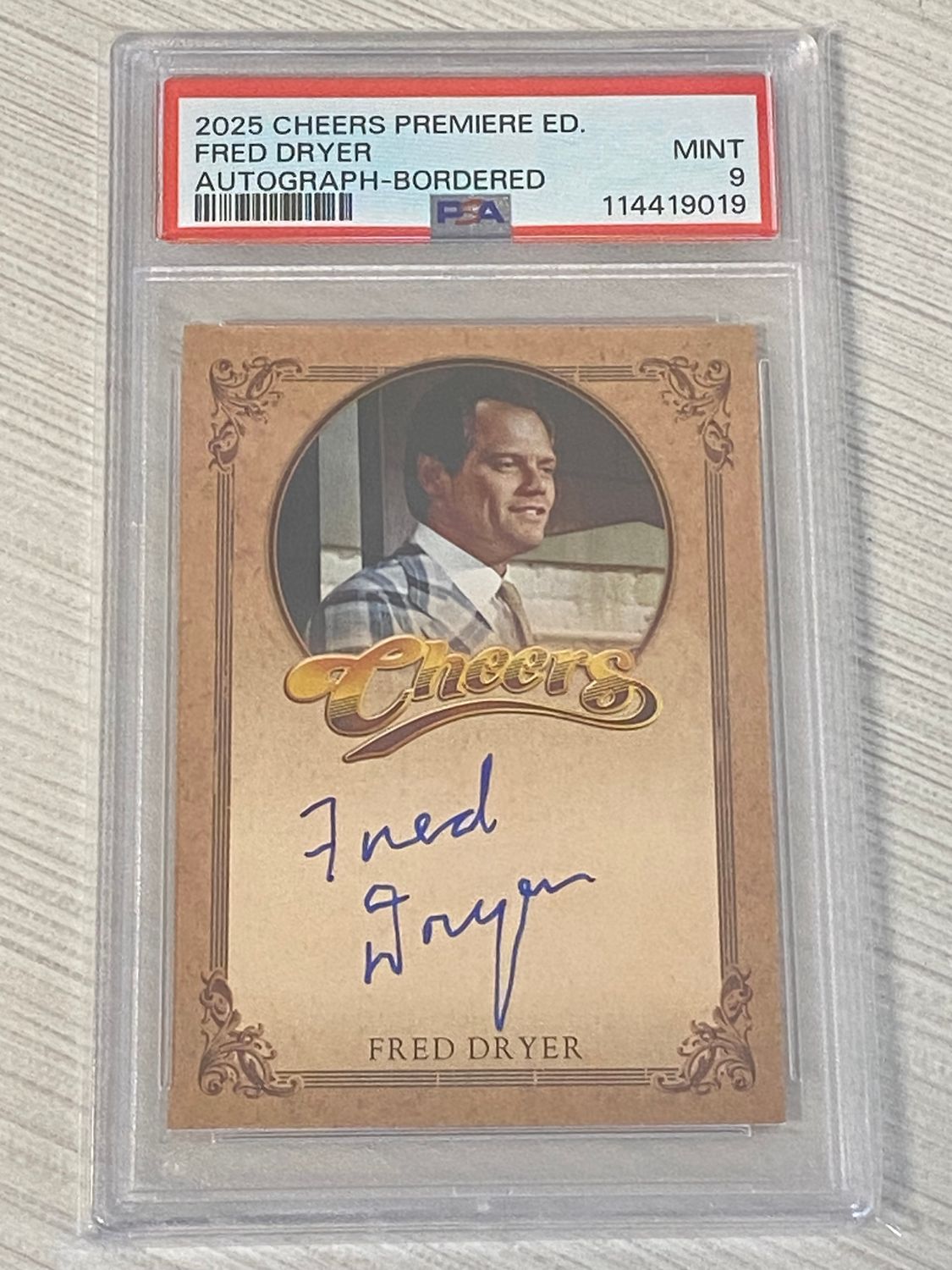 2025 Cheers Premiere Edition Fred Dryer Autograph Card - PSA Mint 9