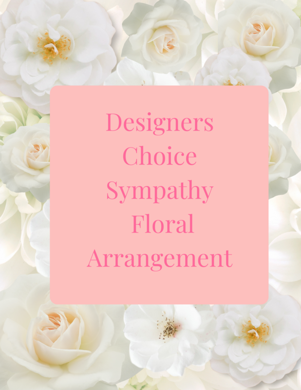 In Loving Memory: Designer's Choice Sympathy Floral Arrangement