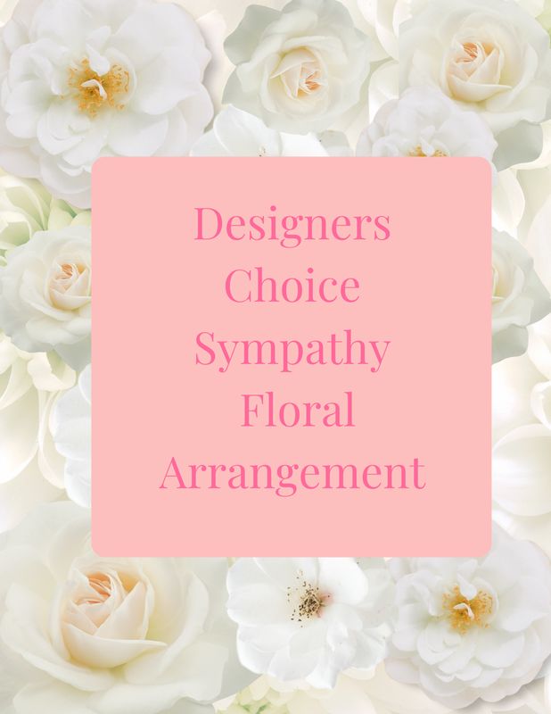 In Loving Memory: Designer's Choice Sympathy Floral Arrangement