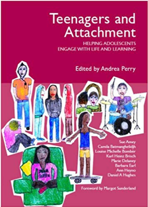 Teenagers and Attachment! - Andrea Perry et al Teenagers and Attachment! - Andrea Perry et al