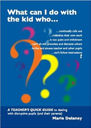 What can I do with the kid who? - Marie Delaney