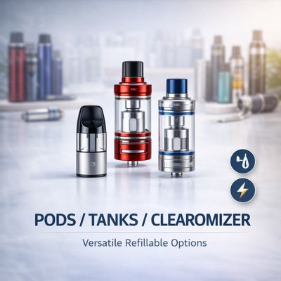 Pods/Tanks/Clearomazier