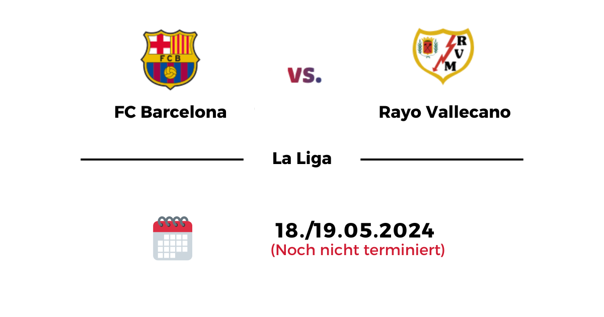 FC Barcelona vs. Rayo Vallecano