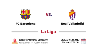 FC Barcelona vs. Valladolid