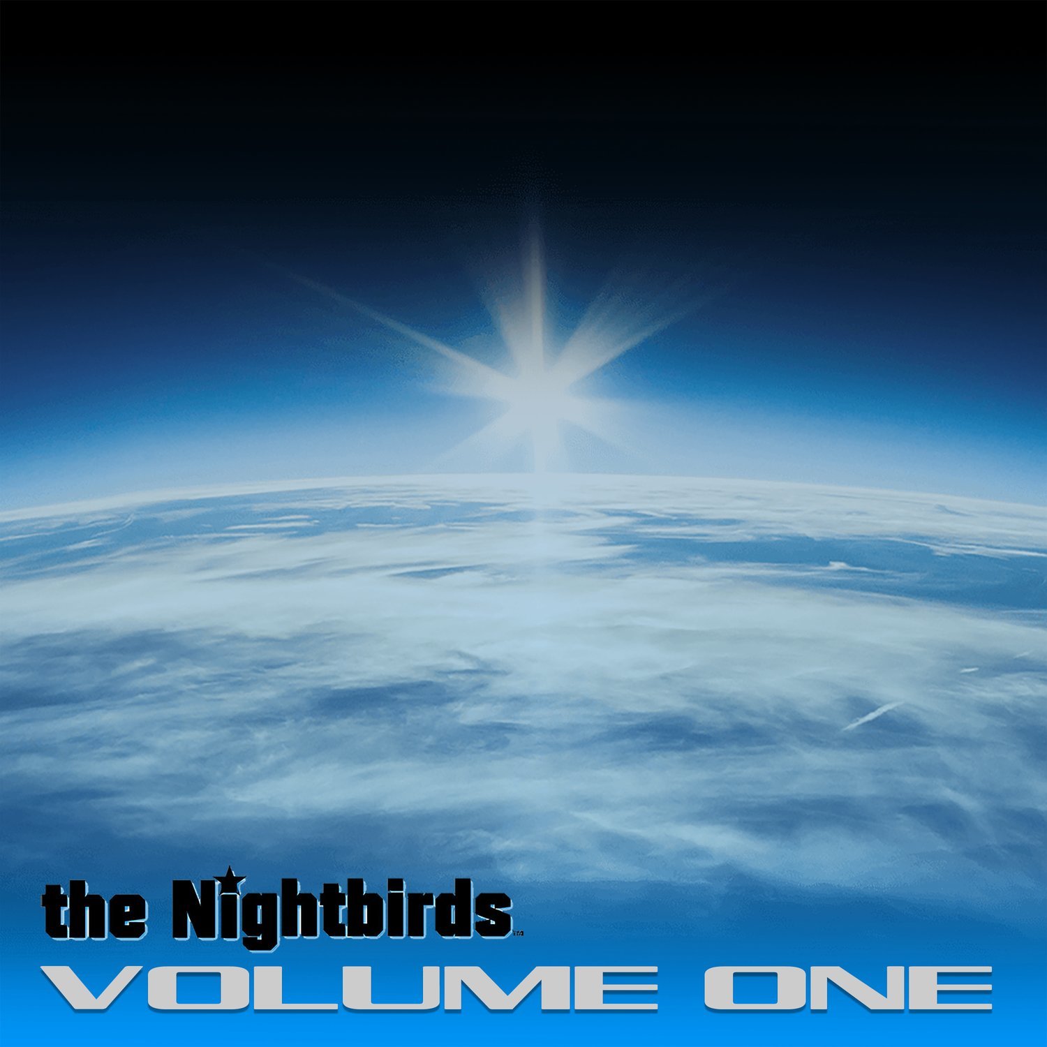 the Nightbirds Volume One an 8 Song Collection of Great Tunes