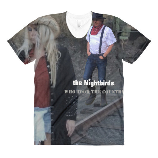 the Nightbirds WHO TOOK THE COUNTRY Sublimation women’s crew neck t-shirt