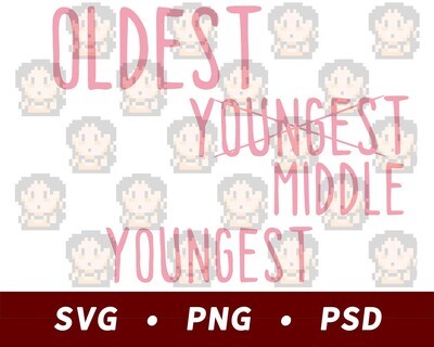 Sibling Shirts - Oldest, Middle, Youngest SVG PNG PSD​